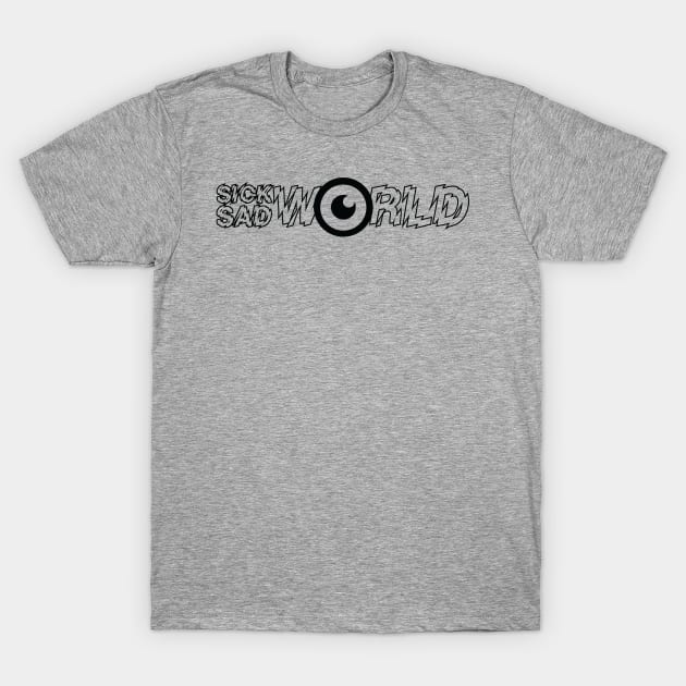 Sick Sad World logo T-Shirt by KaceVOID